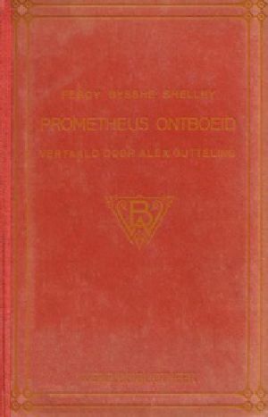 [Gutenberg 17822] • Prometheus ontboeid: Een lyrisch drama in vier bedrijven